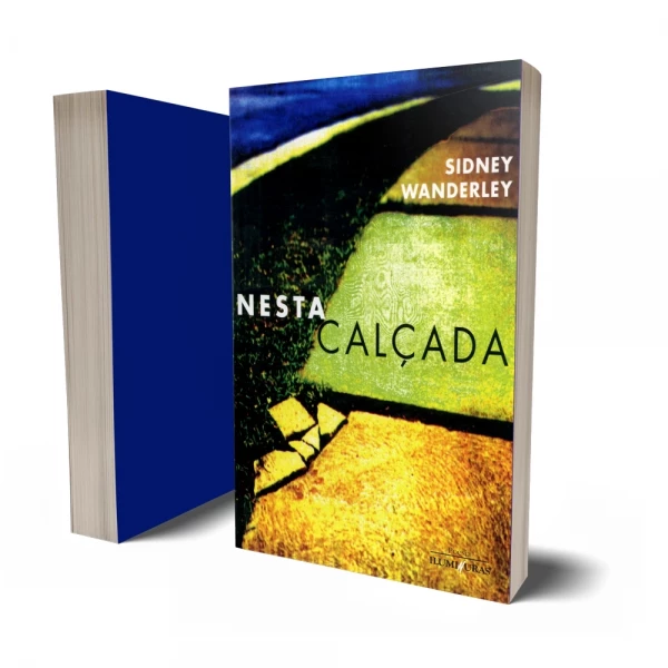Nesta calçada
