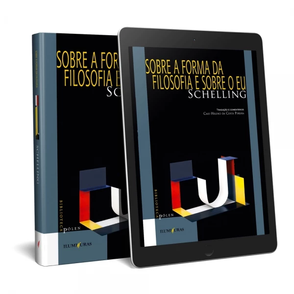 Sobre a forma da filosofia e sobre o eu
