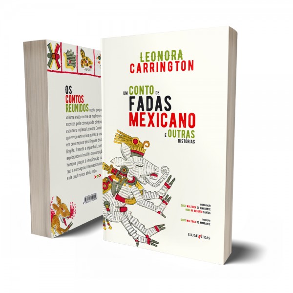 Um conto de fadas mexicano e outras histórias