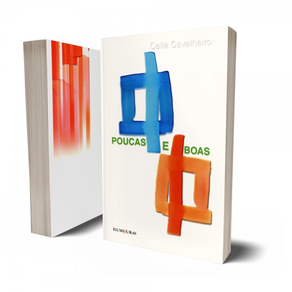Poucas e boas