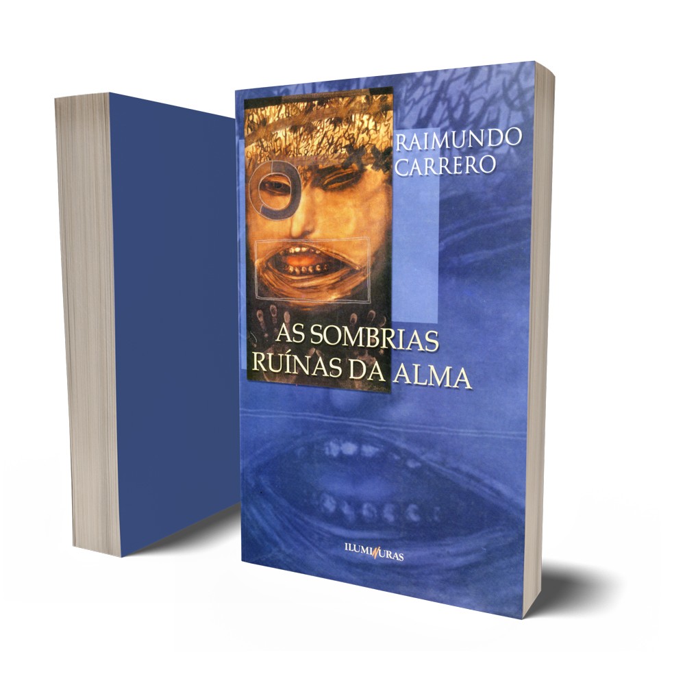 As sombrias ruínas da alma