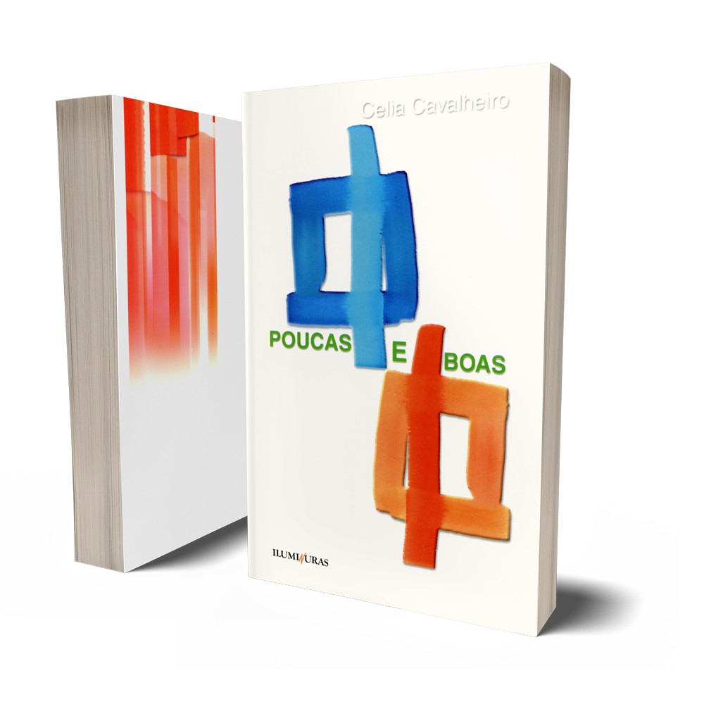 Poucas e boas