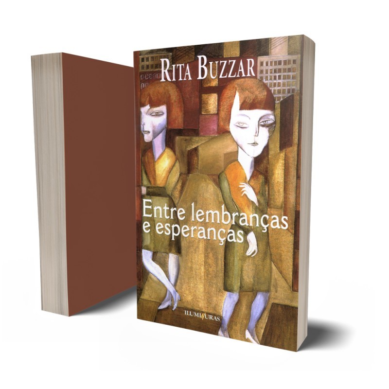 Entre lembranças e esperanças